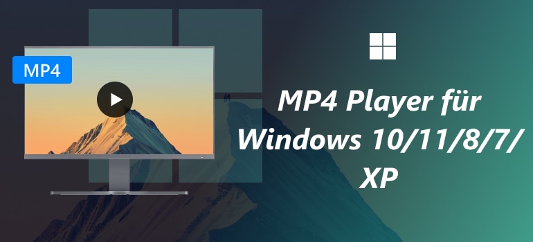 MP4 Player für Windows 10/11/8/7/XP